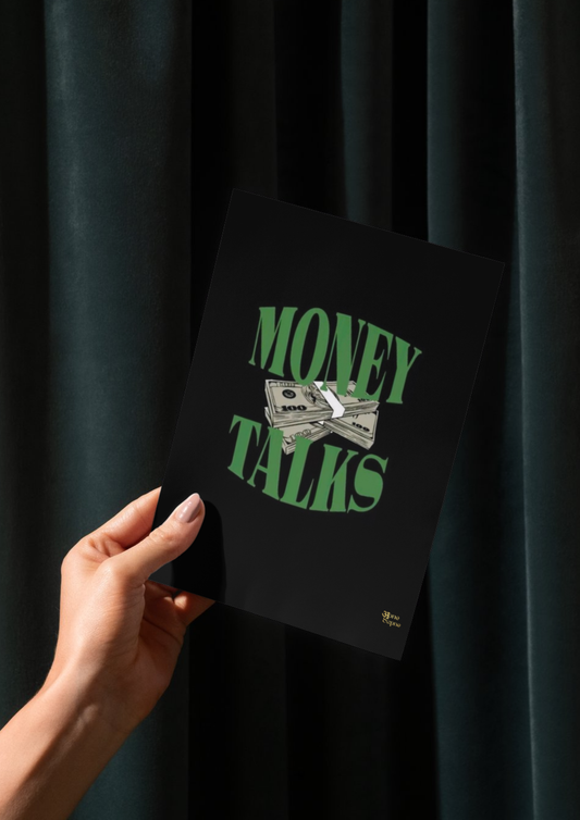 Money Speaks // poster // a4 and a3