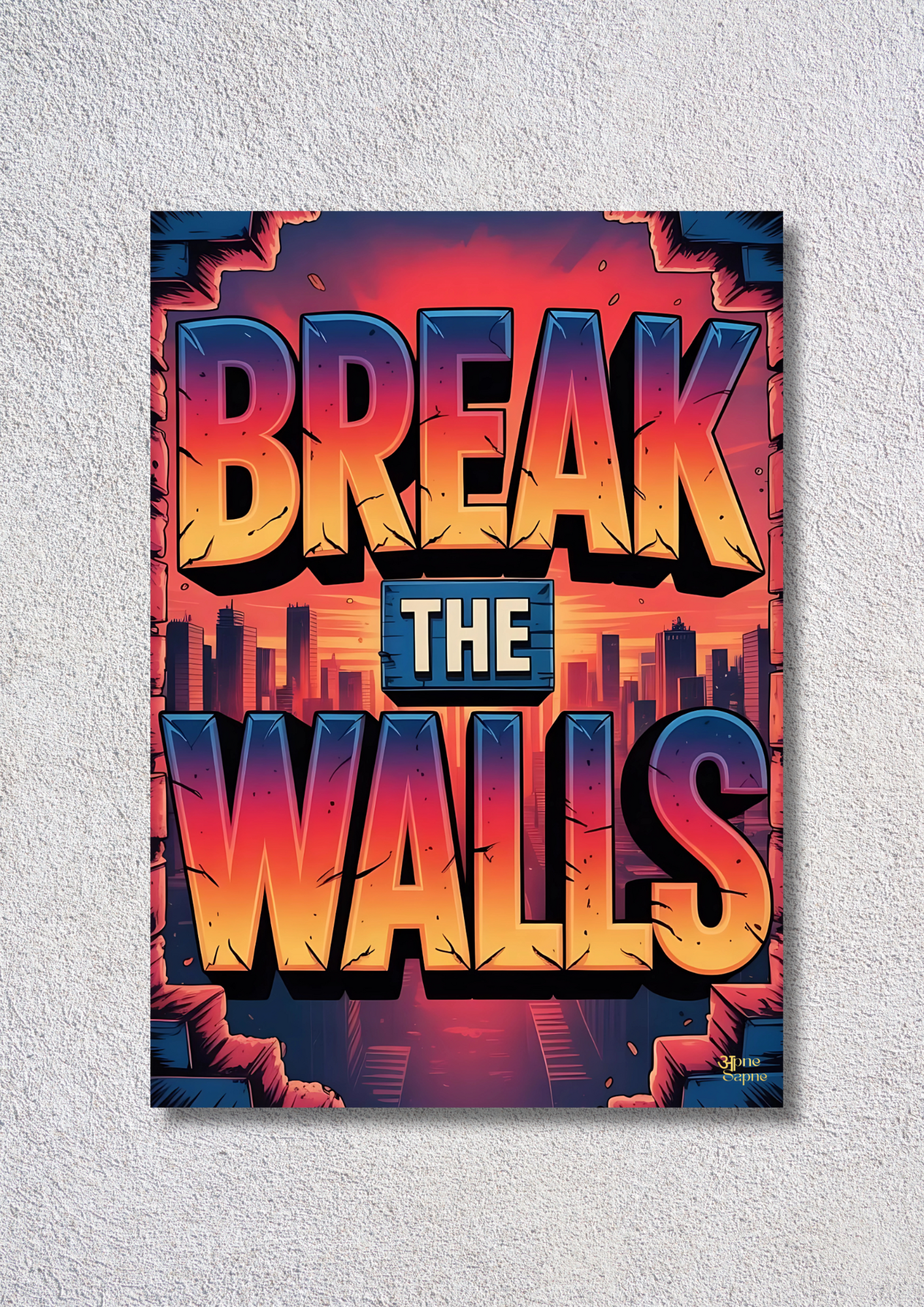 Break The Walls // poster // a4 and a3