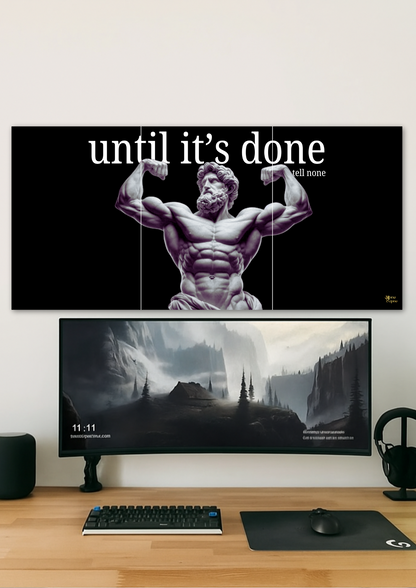 Until It's Done // poster // a4 and a3