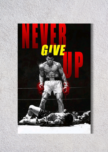 Never Give Up Inspiring // poster // a4 and a3