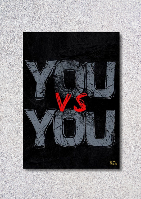 You vs You // poster // A4 and A3
