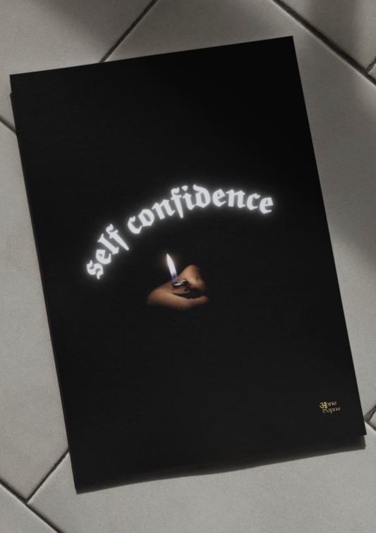 Self confidence // posters // a4 and a3
