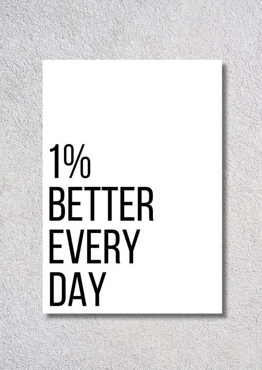 Everyday Better // poster // a4 and a3