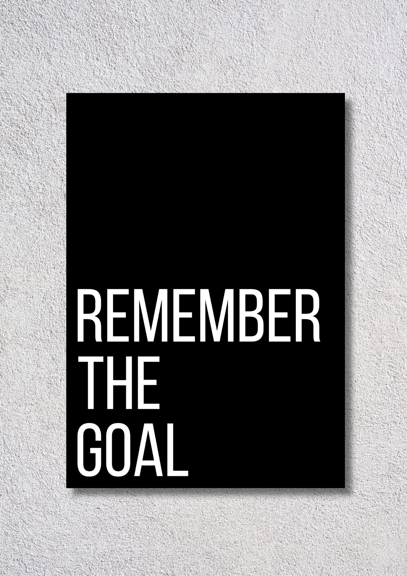 Remember The Goal // poster // a4 and a3