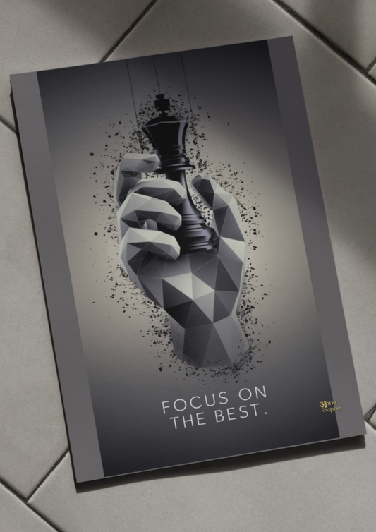 Focus on the best // poster // a4 and a3
