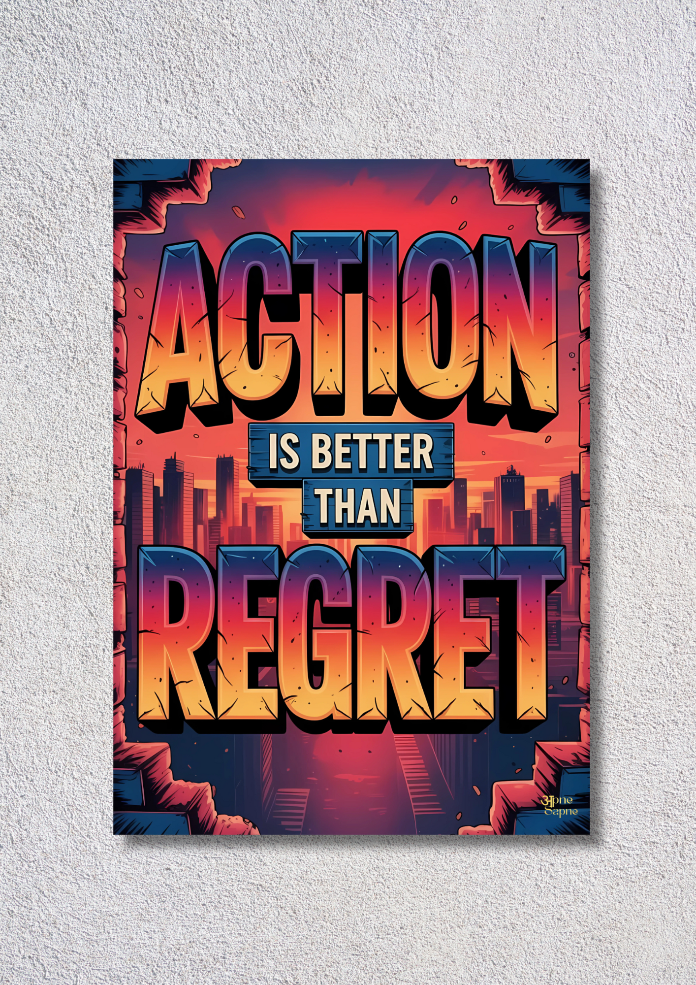 Action To Don't Regret // poster // a4 and a3